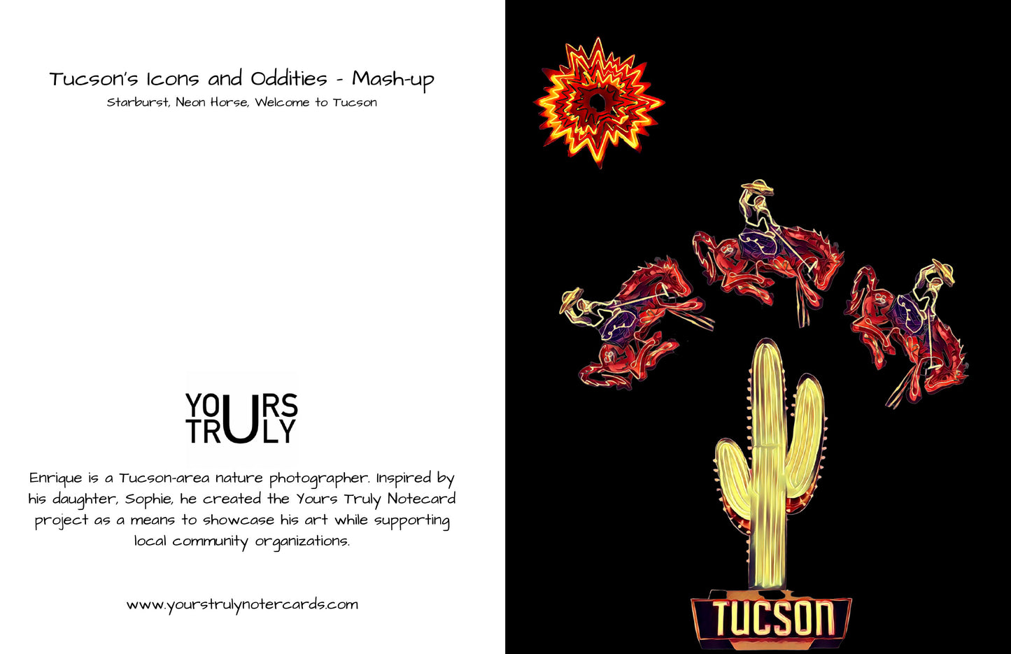 Starburst, Neon Horse, Welcome to Tucson Cactus